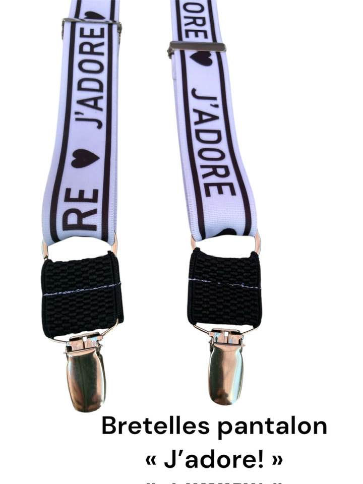 Miniature : Bretelles pantalons J’ADORE