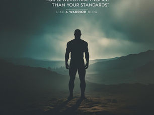 You’ll Never Rise Higher Than Your Standards