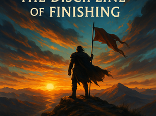 The Discipline of Finishing