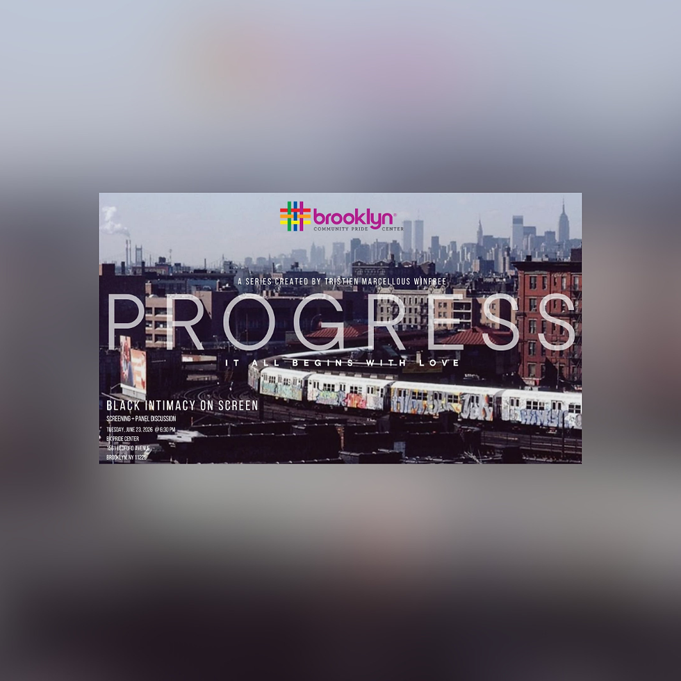 Black Intimacy On Screen ‘PROGRESS’