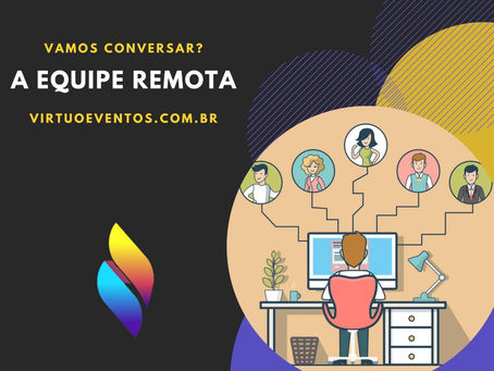 A equipe remota