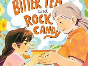 Bitter Tea and Rock Candy