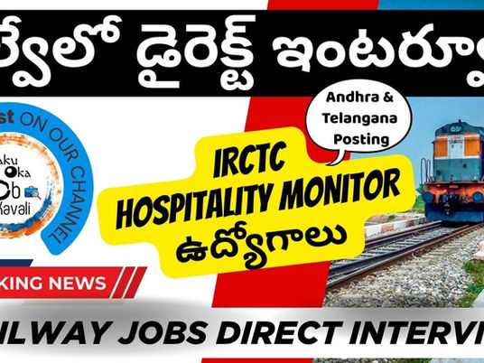Railway jobs with direct interview and posting in Andhra and Telangana