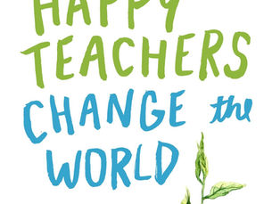 Happy Teacher Change the World