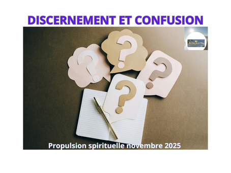 DISCERNEMENT ET CONFUSION