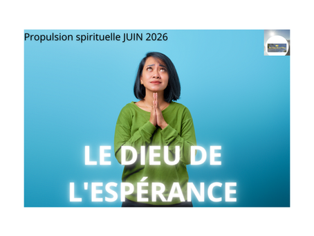 LE DIEU DE L'ESPÉRANCE