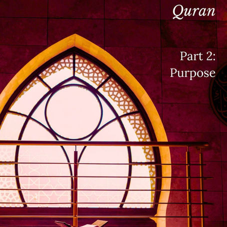 Divine Pronouns: Unlocking the Definitive Quran - Part 2: Purpose