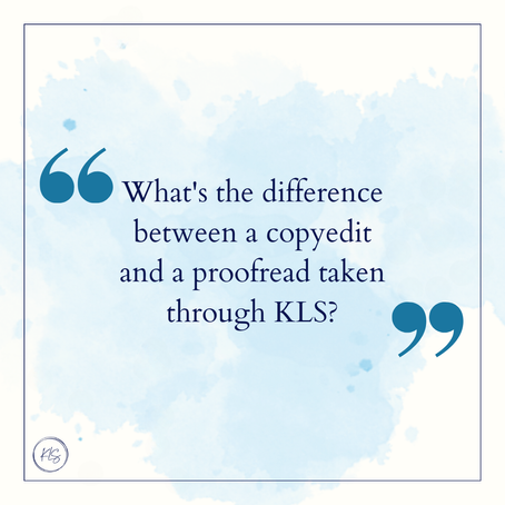 Is there a difference between a Copyedit and a Proofread?