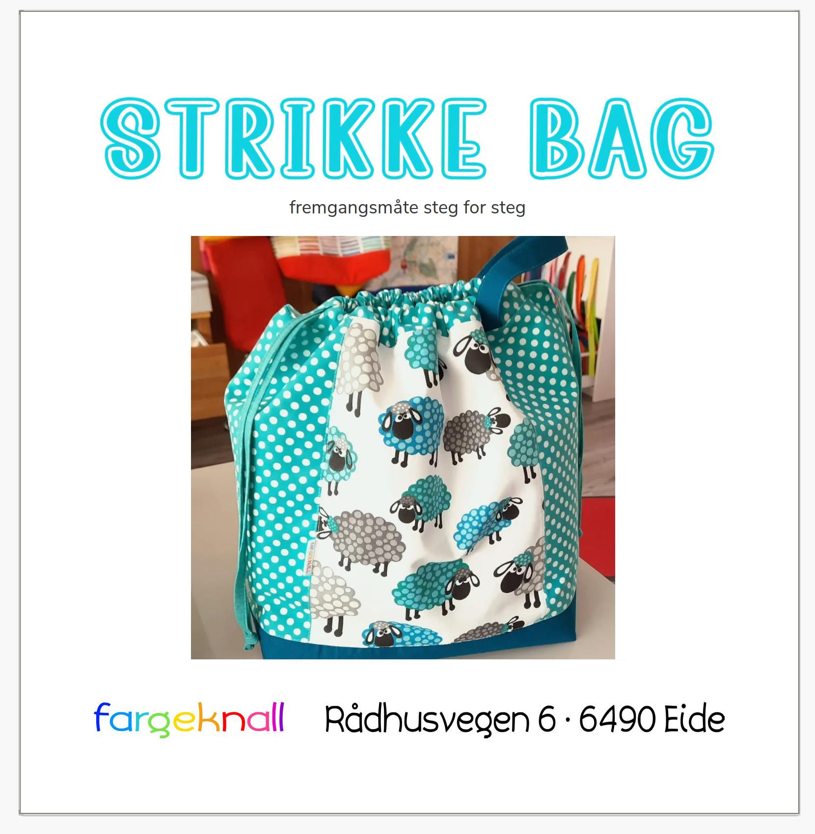 strikkeveske fremgangsmåte