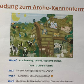 06.09.25 Arche - Kennenlernfest