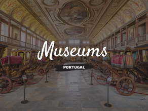 Museum Tips in Portugal