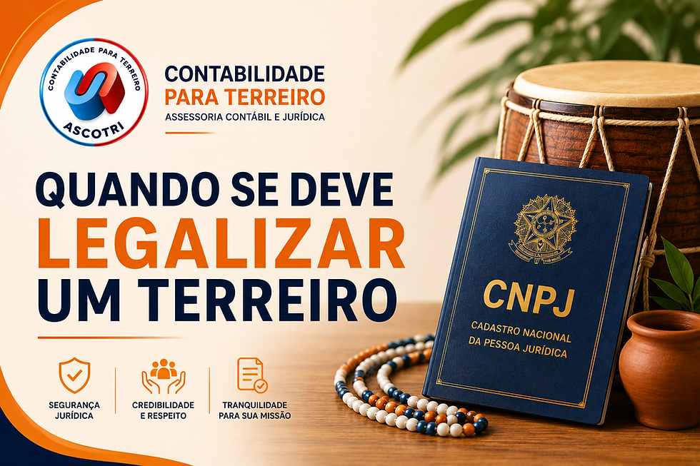 QUANDO SE DEVE LEGALIZAR UM TERREIRO