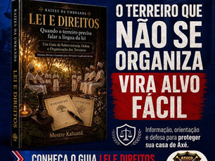 O TERREIRO QUE NAO SE ORGANIZA VIRA ALVO FACIL