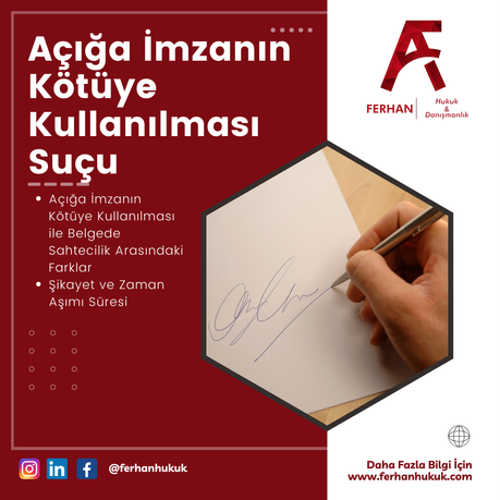 Açığa İmzanın Kötüye Kullanılması Suçu Nedir? – Hukuki Tanım ve Kapsam