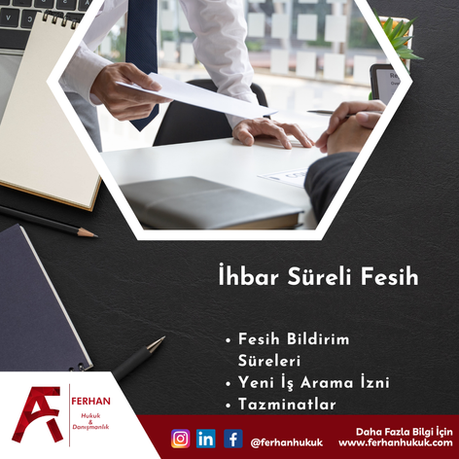 İş Sözleşmelerinde İhbar Süreli Fesih