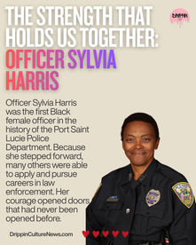 The Strength That Holds Us Together: Officer Sylvia Harris