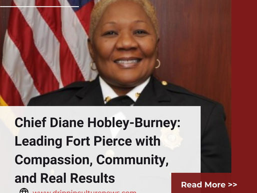 Chief Diane Hobley-Burney: Leading Fort Pierce with Compassion, Community, and Real Results