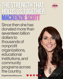 The Strength That Holds Us Together: MacKenzie Scott