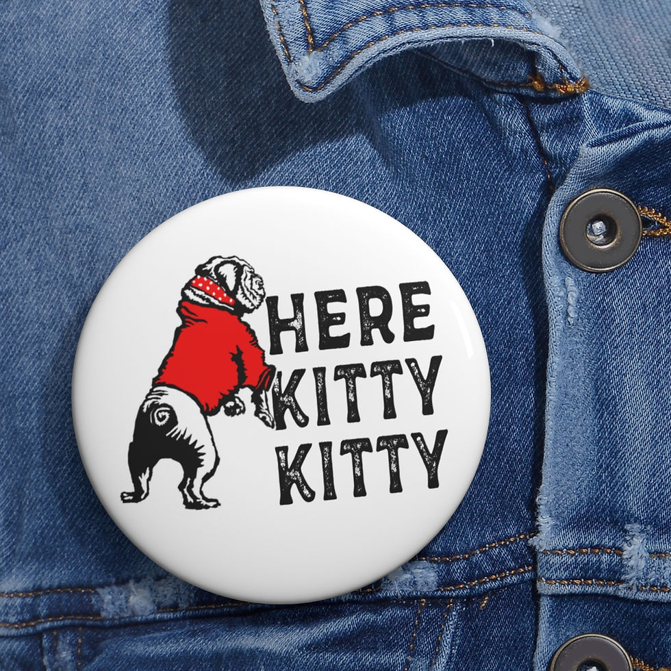 Thumbnail: UGA Gameday Button- Here Kitty Kitty