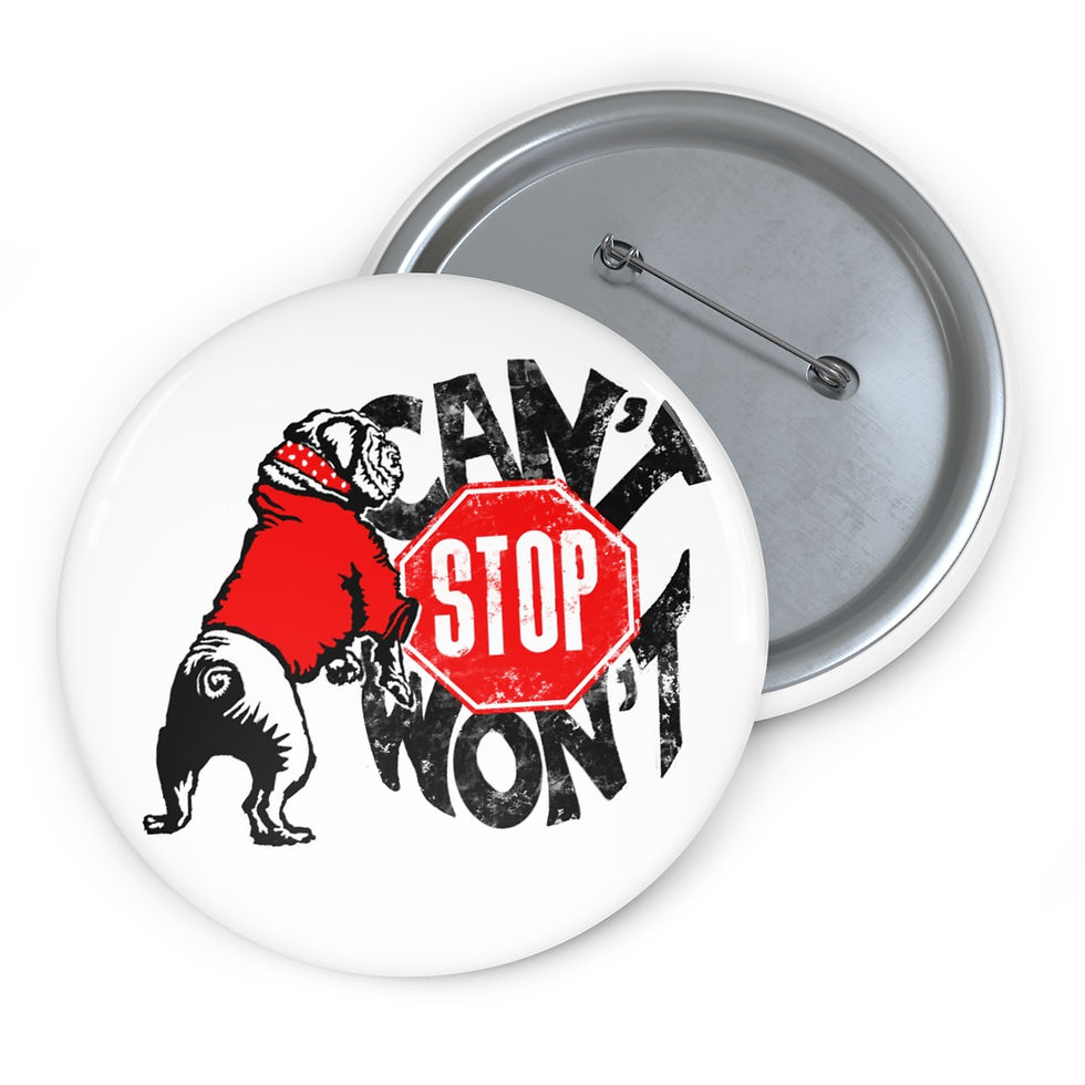 Thumbnail: UGA Gameday Button- Can't Stop Won't Stop