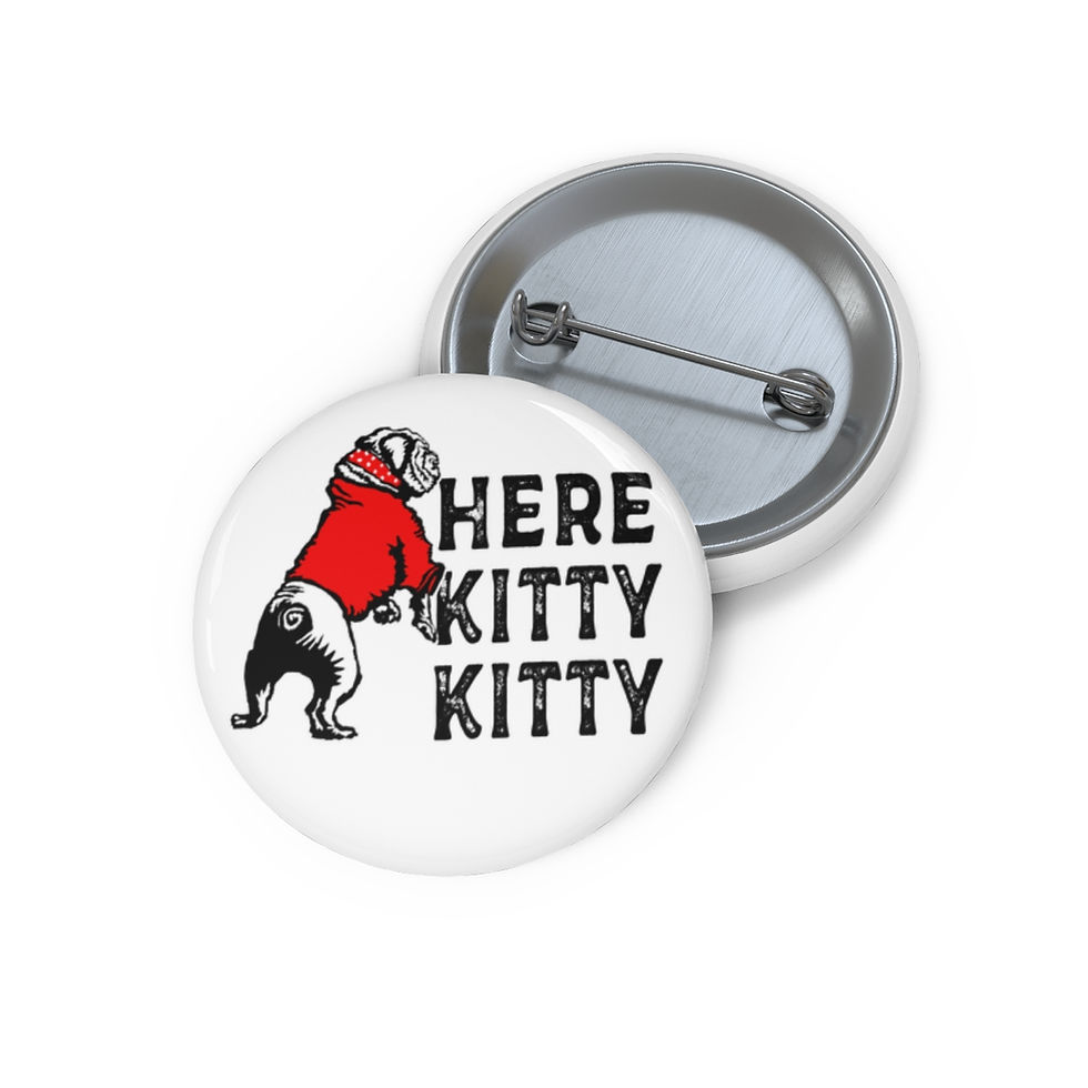Thumbnail: UGA Gameday Button- Here Kitty Kitty