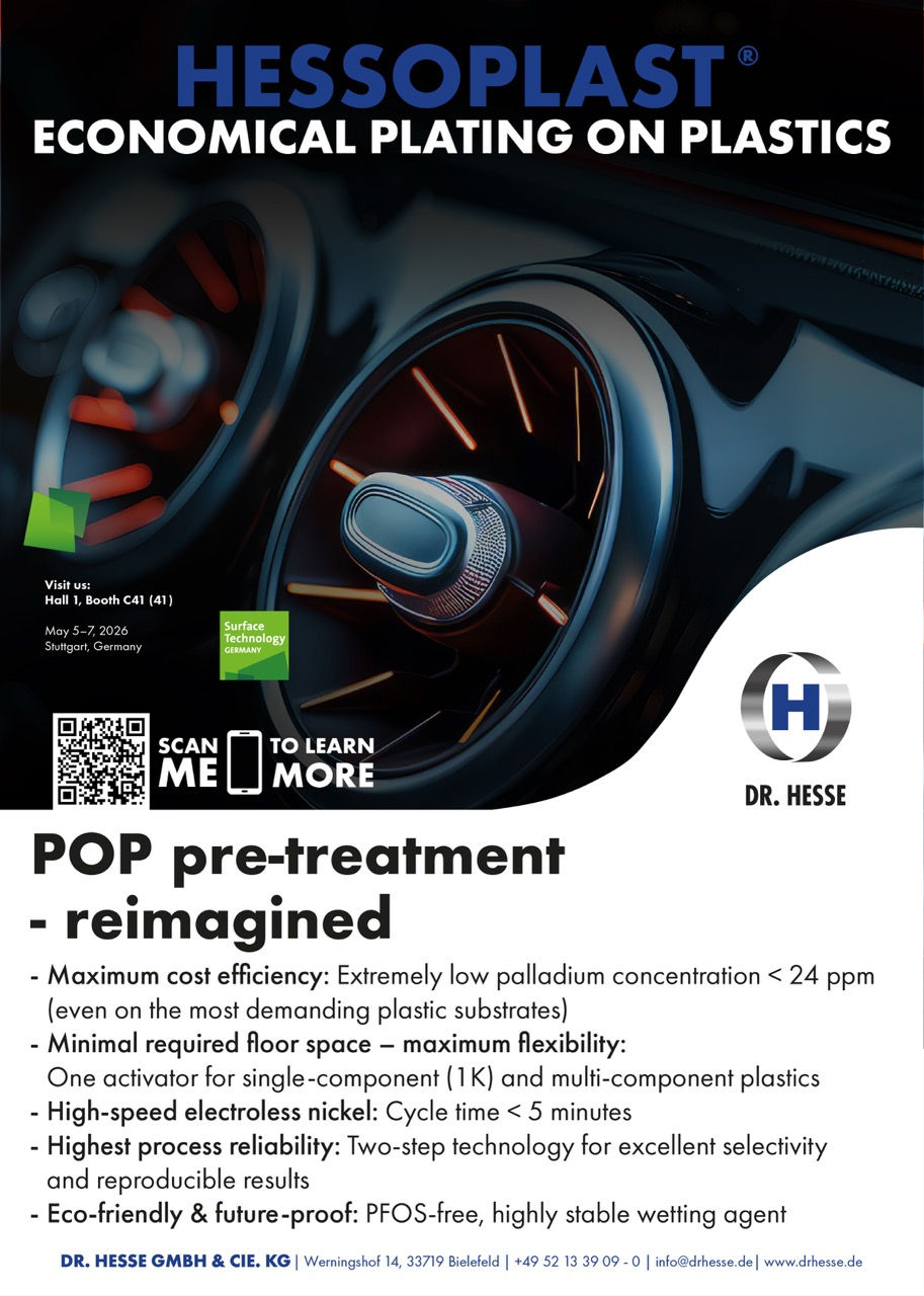 Dr. Hesse HESSOPLAST flyer: “Economical Plating on Plastics” – POP pre-treatment reimagined with ultra-low palladium concentration <24 ppm, high-speed electroless nickel (<5 min cycle time), PFOS-free; SurfaceTechnology Germany 2026, Stuttgart.