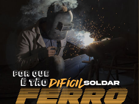 Por que o ferro fundido é tão difícil de soldar?