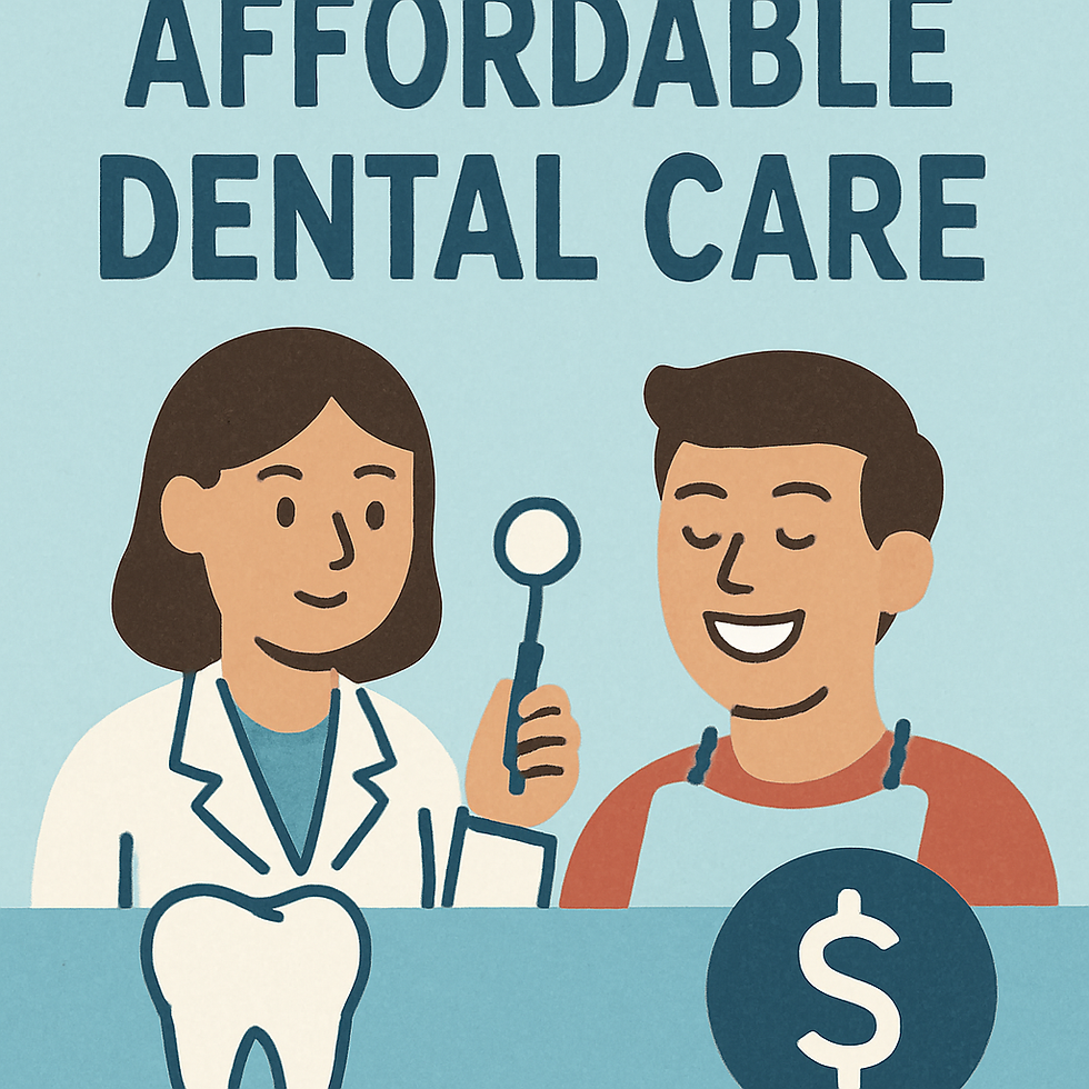 Illustration of a dentist with a mirror and a smiling patient. Text reads "Affordable Dental Care" with dollar sign icon. Light blue background.
