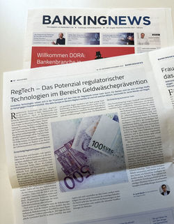 BANKINGNEWS: RegTech - Das Potenzial regulatorischer Technologien im Bereich der Geldwäschepräventio