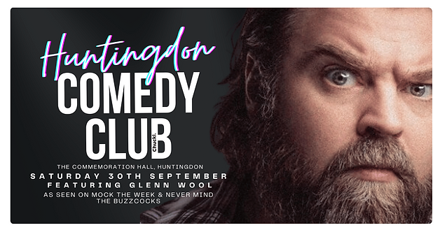Huntingdon Comedy Club with Headliner Glenn Wool
