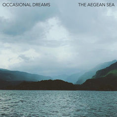 The Aegean Sea (2024) - Occasional Dreams