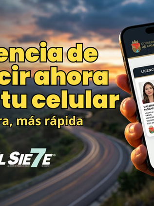 Chiapas se moderniza: lanzan licencia de conducir digital con validez oficial
