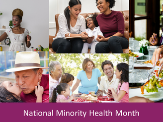 National Minority Health Month: Boosting the Health of BIPOC Communities