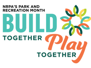 Let’s Build Together, Play Together — July Parks Month Sponsorships Now Open