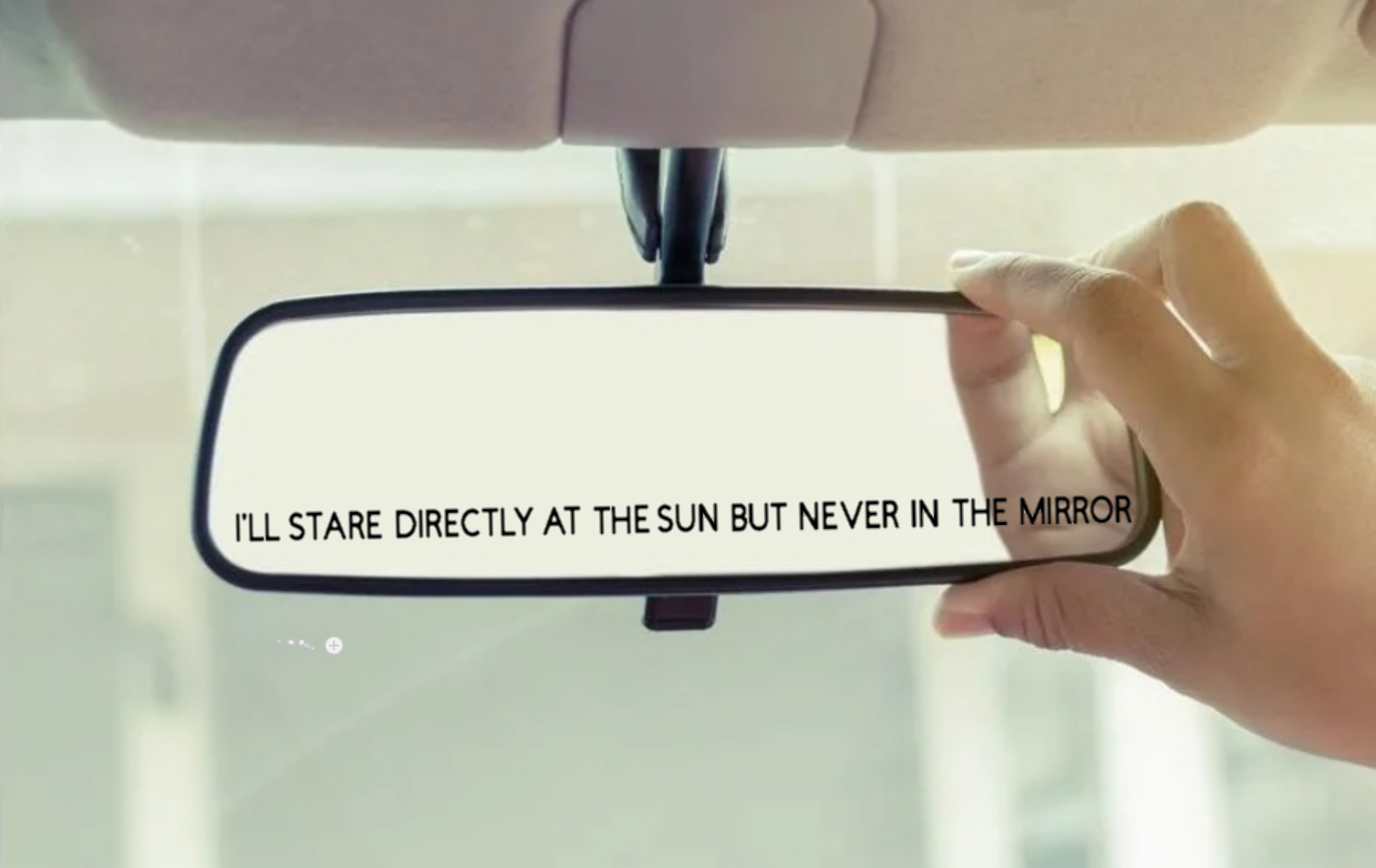 I'll Stare Directly at the Sun Mirror Decal