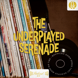 the underplayed serenade podcast cover art