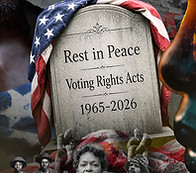 Article-(Website)-The-Death-of-the-Voting-Rights-Act-Louisiana-v.-Callais,-Alabama’s-Power