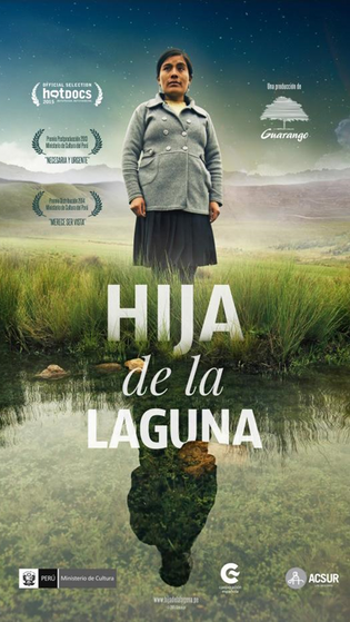 DOCUMENTAL “LA HIJA DE LA LAGUNA” (2015)