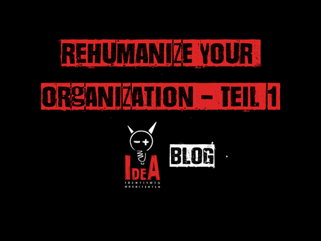 Rehumanize your Organization I