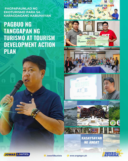 PAGBUO NG TANGGAPAN NG TURISMO AT TOURISM DEVELOPMENT ACTION PLAN