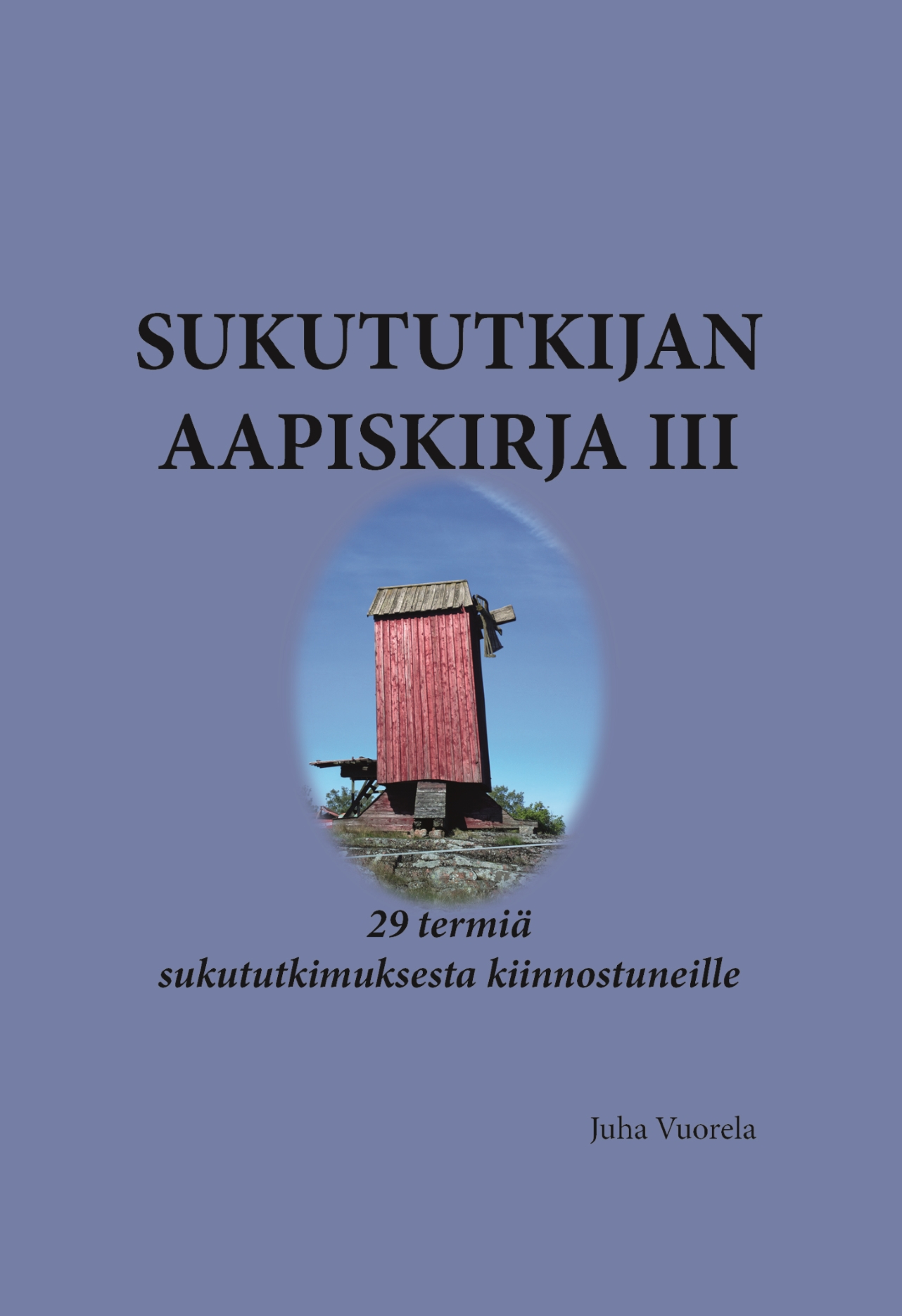 Sukututkijan aapiskirja III