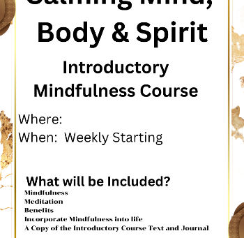 Calming Mind Introductory Mindfulness and Meditation Course