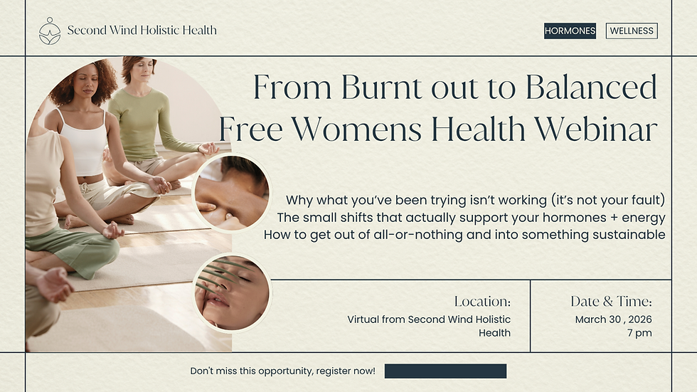 From Burntout to Balanced - Free Womens Health Webinar
