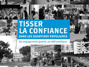 Tisser la confiance dans les quartiers populaires: un engagement ignoré, un défi politique