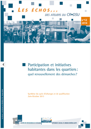 Cycle d’échanges et de qualification Participation et initiatives habitantes dans les quartiers : qu