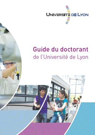 Guide du doctorant de l’Université de Lyon