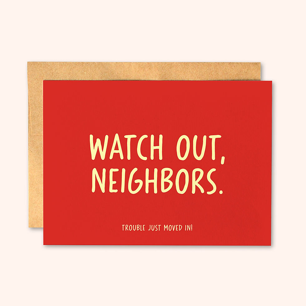 Thumbnail: hetkaartfabriekje-wenskaart-watch-out-neighbors-front