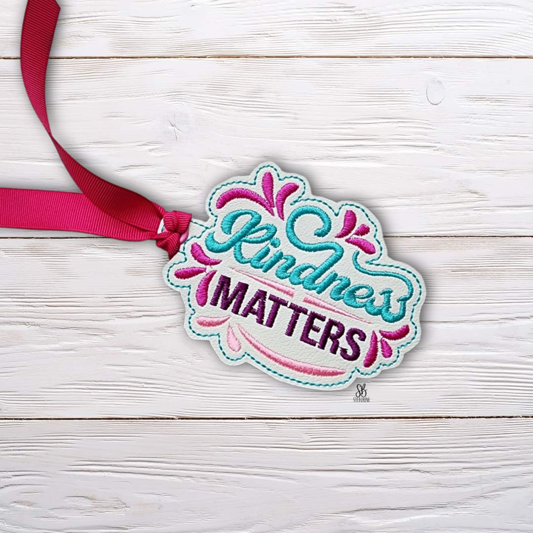 Kindness Matters Bookmark Machine Embroidery Design