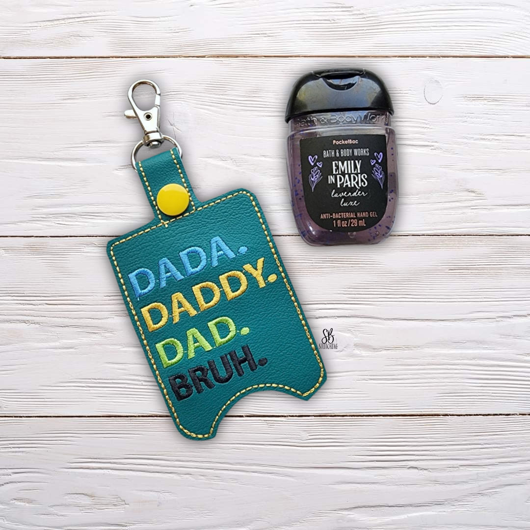 Dad Hand Sanitizer Holder Machine Embroidery Design