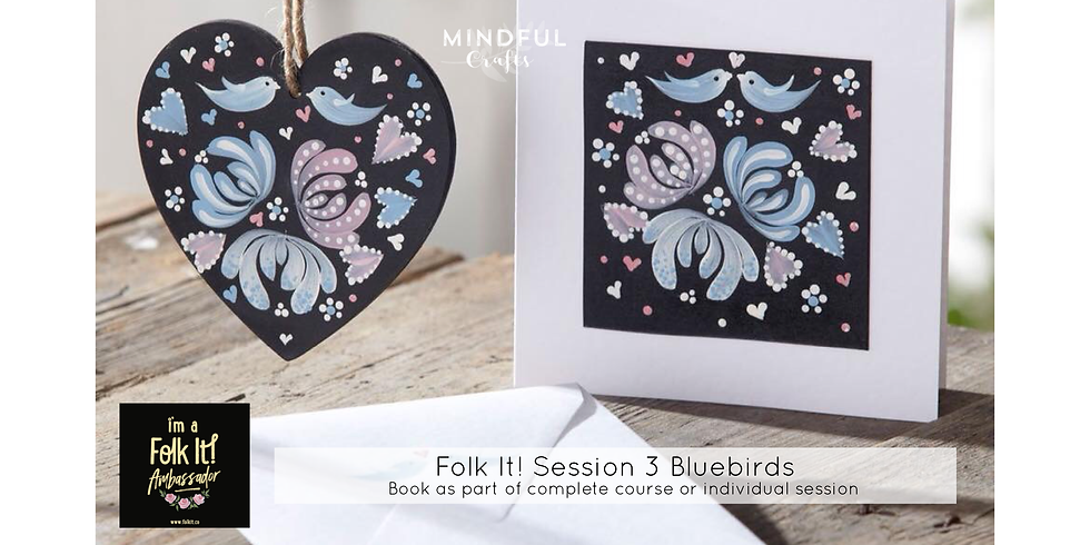Folk It, session 3 Bluebirds at The Creative Coffee Hub
